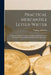 Practical Mercantile Letter-writer: a Collection of Modern Letters of Business With Notes Critical and Explanatory, an Analytical Index, and an Append by William Anderson