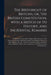 The Birthright of Britons, or, The British Constitution, With a Sketch of Its History, and Incidental Remarks: in Which Are Traced the Origin of Our L by Anonymous