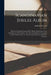 Scandinavian Jubilee Album: Issued in Commemoration of the Fiftieth Anniversary of the Introduction of the Gospel to the Three Scandinavian Countr by Anthon H. 1844-1921 Lund