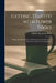 Getting Started With Power Tools: a Basic, Readily Understandable Book on the Fundamental Operations of Power-tool Equipment by Popular Mechanics Press