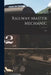 Railway Master Mechanic [microform]; v.22 by Anonymous