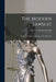 The Modern Lawsuit [microform]: Some of Its Steps: a Message to the Profession by Barrister of Osgoode Hall