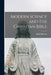 Modern Science and the Christian Bible [microform] by John 1851-1928 MacLean
