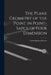 The Plane Geometry of the Point in Point-sapce of Four Dimension by Cassius Jackson 1862-1947 Keyser