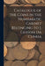 Catalogue of the Coins in the Numismatic Cabinet Belonging to J. Gerson Da Cunha by Anonymous