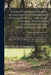 Address Delivered by Miss Mildred Lewis Rutherford, Athens, Georgia, Historian General, the United Daughters of the Confederacy, 1911-1916: the Civili by Mildred Lewis 1852-1928 Rutherford
