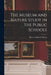 The Museum and Nature Study in the Public Schools by Henry Fairfield 1857-1935 Osborn