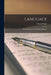 Language: An Introduction to the Study of Speech by Edward Sapir