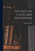 Old Age, Its Cause and Prevention by Sanford Fillmore Bennett