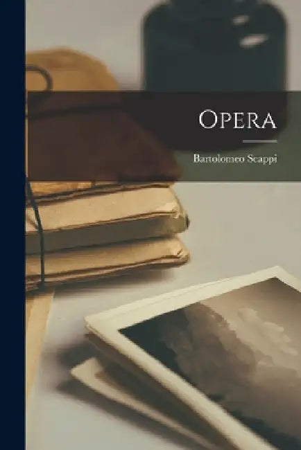 Opera by Bartolomeo Scappi