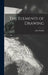 The Elements of Drawing by John Ruskin