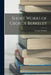 Short Works of George Berkeley by George Berkeley