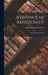 A Defence of Aristocracy: A Text Book For Tories by Ludovici Anthony Mario