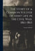 The Story of a Common Soldier of Army Life in the Civil War, 1861-1865 by Leander Stillwell