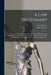 A law Dictionary: Adapted to the Constitution and Laws of the United States of America, and of the Several States of the American Union, With Referenc by John Bouvier