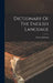Dictionary Of The English Language by Samuel Johnson