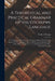 A Theoretical and Practical Grammar of the Otchipwe Language: The Language Spoken by The Chippewa Indians Which is Also Spoken by The Algonquin, Otawa by Frederic Baraga
