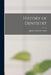 History of Dentistry by James Anderson Taylor