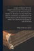 A Dictionary Of The Derivations Of The English Language In Which Each Word Is Traced To Its Primary Root. Forming A Text Book Of Etymology. With Defin by William Collins Sons and Co