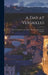 A Day at Versailles: Illustrated Guide to the Palace, Museum, Park and the Trianons by Anonymous