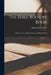 The Bible Book by Book: A Manual for the Outline Study of the Bible by Books by Josiah Blake Tidwell