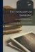 Dictionary of Banking; a Concise Encyclopaedia of Banking law and Practice by William Thomson