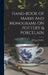 Hand-BOOK OF Marks And MonograMs ON POTTERY & PORCELAIN by William Chaffers