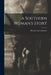 A Southern Woman's Story by Phoebe Yates Pember
