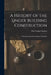 A History of the Singer Building Construction: Its Progress From Foundation to Flag Pole by Otto Francis Semsch