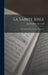 La Sainte Bible: Ou L'ancien Et Le Nouveau Testament by Jean Frédéric Ostervald