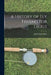 A History of fly Fishing for Trout by John Waller Hills