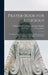 Prayer-book for Religious: A Complete Manual of Prayers and Devotions for the Use of the Members of All Religious Communities by F. X. (Francis Xavier) 1860 Lasance