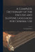 A Complete Dictionary of the English and Slovene Languages for General Use by Frank Jauh Kern