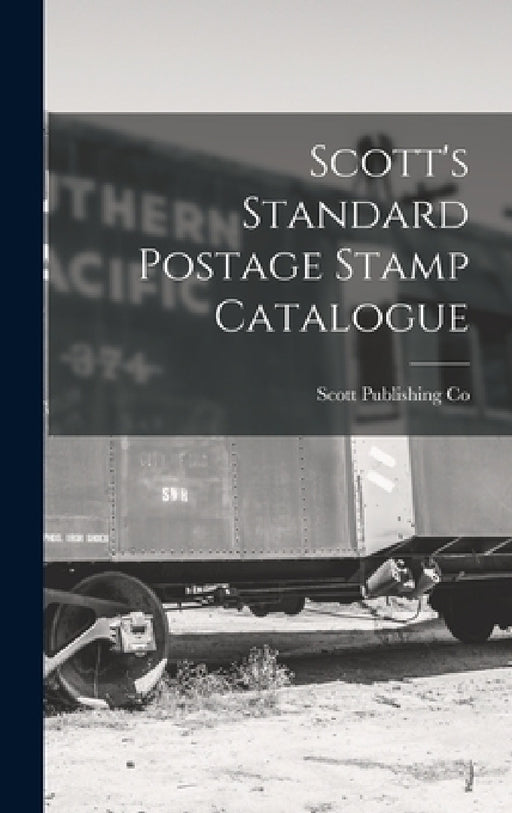 Scott's Standard Postage Stamp Catalogue by Scott Publishing Co