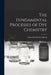 The Fundamental Processes of Dye Chemistry by Hans Eduard Fierz-David