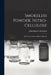 Smokeless Powder, Nitro-Cellulose: And Theory of the Cellulose Molecule by John Baptiste Bernadou