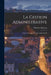 La Gestion Administrative: Étude Théorique de Droit Administratif by Maurice Hauriou