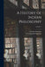 A History of Indian Philosophy; Volume 1 by Surendranath Dasgupta