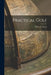 Practical Golf by Walter J. Travis