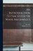 An Introduction To The Study Of Wave Mechanics by Louis De Broglie