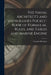 The Naval Architect's and Shipbuilder's Pocket-book of Formulae, Rules, and Tables and Marine Engine by Clement Mackrow
