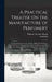 A Practical Treatise On the Manufacture of Perfumery: Comprising Directions for Making All Kinds of Perfumes, Sachet Powders, Fumigating Materials, De by William Theodore Brannt