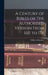 A Century of Bibles or The Authorised Version From 1611 to 1711 by William Kilbourne