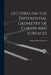 Lectures on the Differential Geometry of Curves and Surfaces by Forsyth Andrew Russell