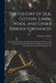 The History of Silk, Cotton, Linen, Wool, and Other Fibrous Substances: Including Observations On Spinning, Dyeing, and Weaving. Also an Account of th by Clinton G. Gilroy