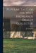 Popular Tales of the West Highlands Orally Collected by J. F. Campbell