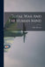 Total War And The Human Mind by Am Meerloo