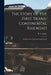 The Story of the First Trans-Continental Railroad: Its Projectors; Construction and History by W. F. Bailey