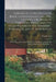 Farrar's Illustrated Guide Book to Moosehead Lake and Vicinity, the Wilds of Northern Maine, and the Head-waters of the Kennebec, Penobscot, and St. J by Charles Alden John Farrar