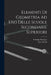 Elementi Di Geometria Ad Uso Delle Scuole Secondarie Superiori by Federigo Enriques